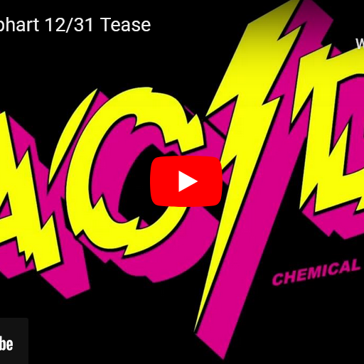 Adrian Gephart 12/31 teaser for Acid Chemical Co.