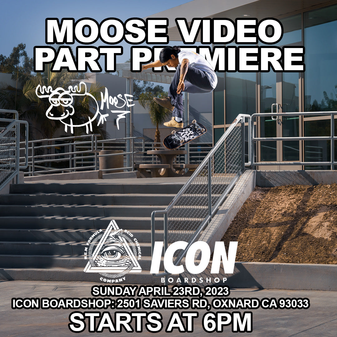 Moose Video Part Premier  4/23